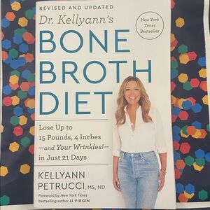 Bone Broth Diet Book by Dr. Kellyann